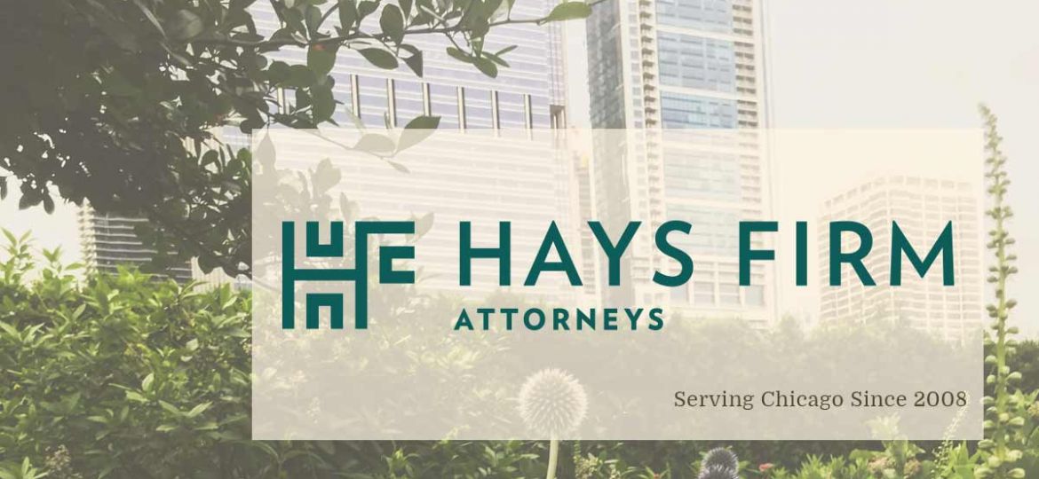 Hays Firm Attorneys in Chicago
